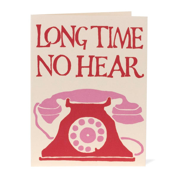 Long Time No Hear Card